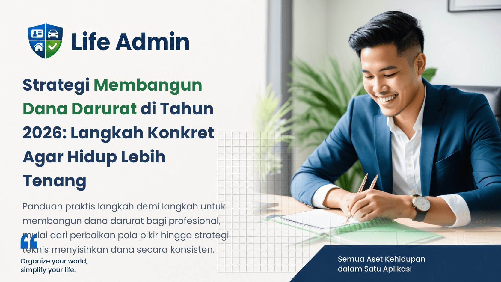 Strategi Membangun Dana Darurat di Tahun 2026: Langkah Konkret Agar Hidup Lebih Tenang