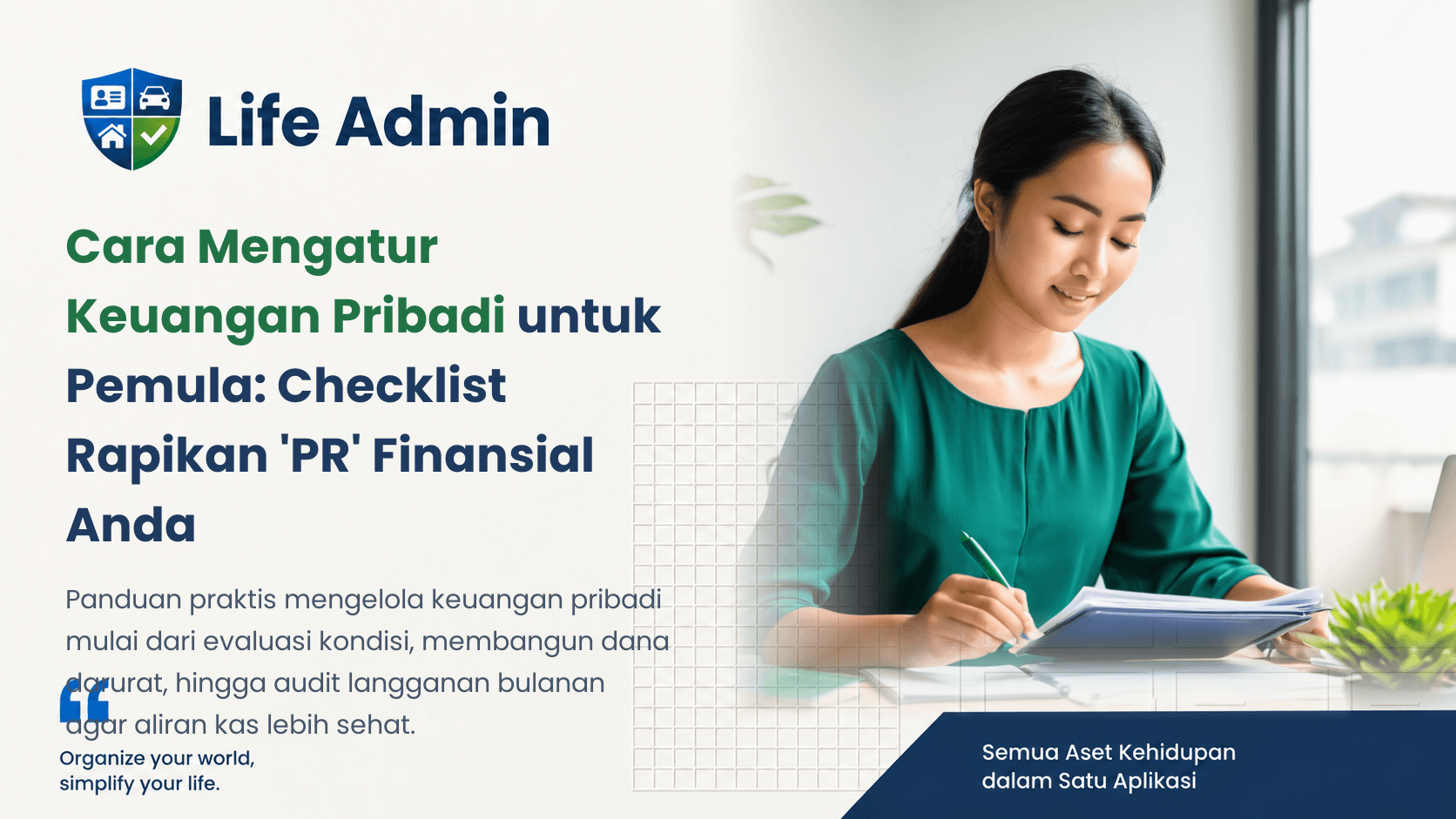 Cara Mengatur Keuangan Pribadi untuk Pemula: Checklist Rapikan 'PR' Finansial Anda