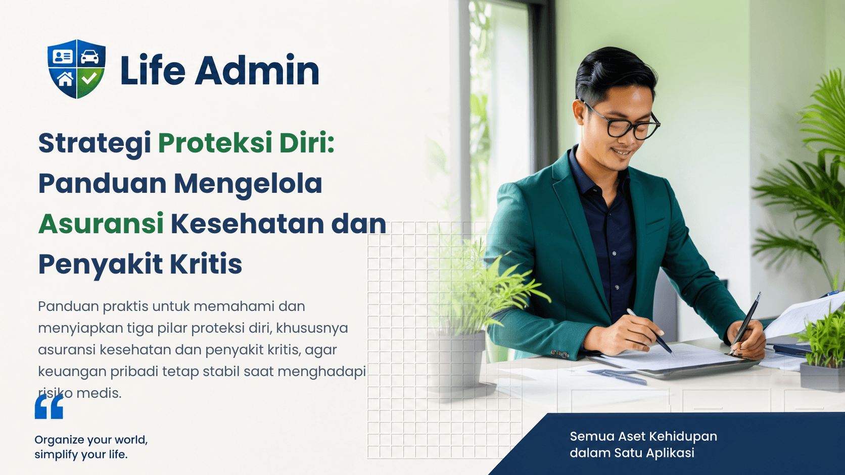Strategi Proteksi Diri: Panduan Mengelola Asuransi Kesehatan dan Penyakit Kritis