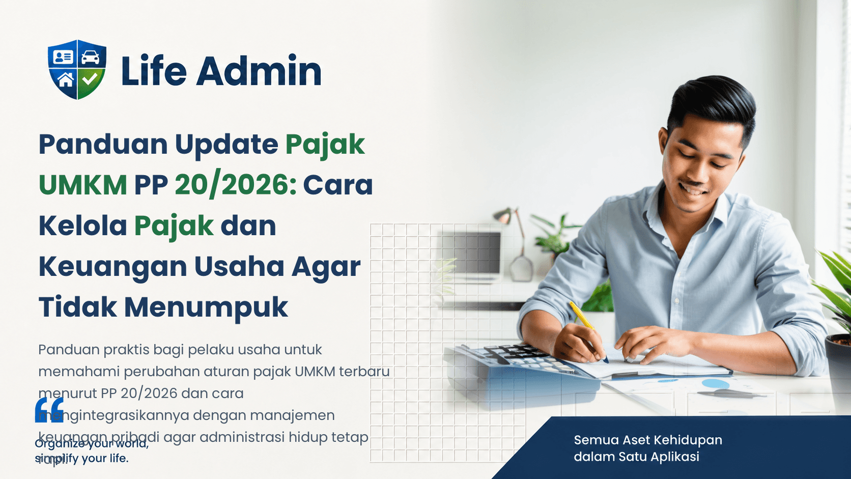 Panduan Update Pajak UMKM PP 20/2026: Cara Kelola Pajak dan Keuangan Usaha Agar Tidak Menumpuk